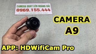 Camera Mini A9  Hướng Dẫn Sử Dụng Camera A9 Cài Đặt Trên Điện Thoại Iphone Samsung Cho Đúng Cách [upl. by Socrates]