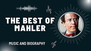 The Best of Mahler [upl. by Levram]