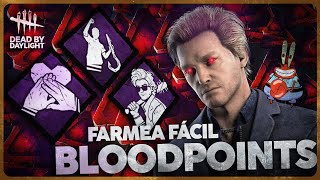 Cómo farmear BLOODPOINTS muy FÁCIL  DEAD BY DAYLIGHT Gameplay Español [upl. by Trinia792]