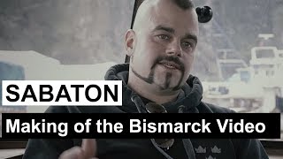 SABATON  Making of the quotBismarckquot Music Video [upl. by Ycart145]