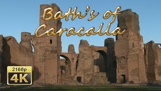 Baths of Caracalla Rome  Italy 4K Travel Channel [upl. by Atiraj282]