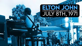 Elton John  Live in Stockholm July 8th 1971 [upl. by Alva]