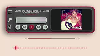 Ester Dean  You Da One Demo For Rihanna Studio Remastered Version by U4RIK Music [upl. by Slerahc]