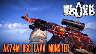 Black Squad ► AK74M BSC LAVA MONSTER TDM Gameplay  124 [upl. by Sebbie318]