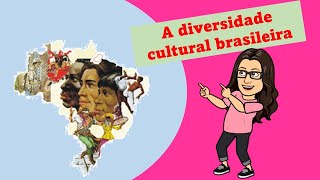 A diversidade cultural brasileira  Ensino Fundamental 1 [upl. by Annoel]