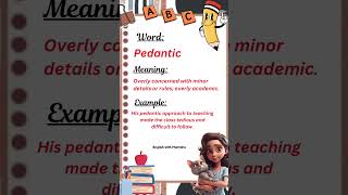 Pedantic  English Vocabulary youtubeshorts shorts englishlanguage englishvocabuluary [upl. by Coward104]