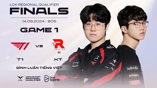 14092024 T1 vs KT  Game 1  Finals  Vòng Loại Khu Vực LCK 2024 [upl. by Acirderf762]