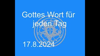 1782024 Gottes Wort für jeden Tag [upl. by Medwin683]