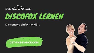 Get the Dance – Online Tanzkurs – DiscoFox Teil 3 Damensolo rechts amp links  getthedancecom [upl. by Ynnavoig771]