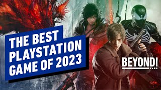 IGN’s Best PlayStation Game of 2023 Is… [upl. by Borszcz]