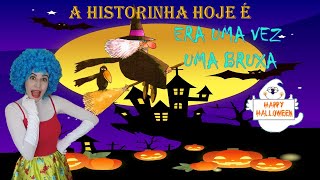 ERA UMA VEZ UMA BRUXA HISTÓRIA INFANTIL ANIMADAHALLOWEEN [upl. by Anirbac256]