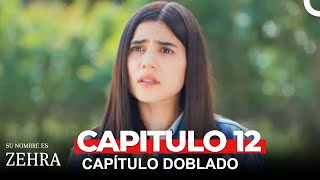 Su Nombre es Zehra Capitulo 12 Doblado En Español [upl. by Letch]