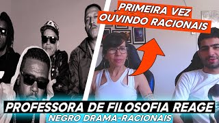 Minha mãe professora de filosofia reage NEGRO DRAMARACIONAIS1º VEZ ESCUTANDO RACIONAIS [upl. by Ardnalac225]