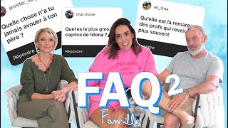 FAQ Famille la suite [upl. by Eiltan45]