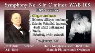 Bruckner Symphony No 8 Knappertsbusch amp MunichPO 1963 ブルックナー 交響曲第8番 クナッパーツブッシュ [upl. by Spalding69]