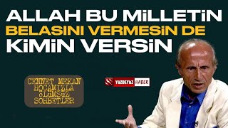 Yaşar Nuri Öztürk ile Ölümsüz Sohbetler Allah Bu Milletin Belasını Vermesin de Kimin Versin [upl. by Elocyn]