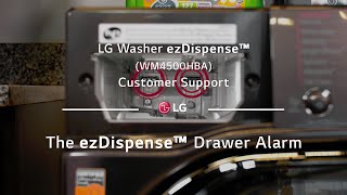 LG Washer ezDispense™  The ezDispense™ Drawer Alarm [upl. by Nicola]