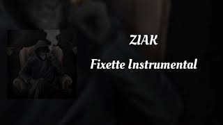 Ziak Fixette Instrumental prod [upl. by Alig]