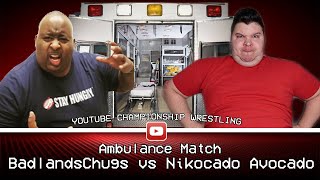 BadlandsChugs vs Nikocado Avocado  Ambulance Match  YouTube Championship Wrestling  WWE 2k24 [upl. by Snowber796]