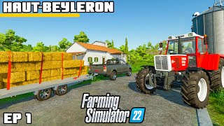 WELCOME TO THE FARM  Farming Simulator 22  HautBeyleron  Episode 1 [upl. by Bradman]