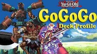 Yugioh GoGoGo Deck Profile [upl. by Nnylkcaj]