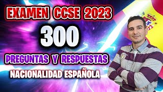 ✅ EXAMEN CCSE 2023 📝 Prueba de Nacionalidad Española 🇪🇸 300 PREGUNTAS CON RESPUESTAS DEL MANUAL ⏰ [upl. by Semyaj649]