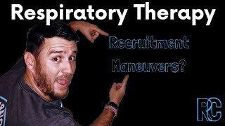 Respiratory Therapy  Whats the Best Recruitment Maneuver for Atelectasis [upl. by Zilvia]