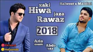 Hiwa xaki w rawaz jaza 2018 ba sarhati kchek [upl. by Ralston]