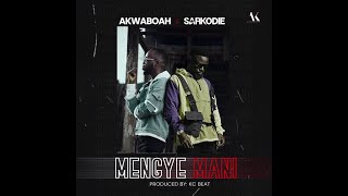 Akwaboah  Mengye Mani feat Sarkodie Audio Slide [upl. by Matt827]