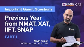 Important Quant Questions  Previous Year from NMAT XAT IIFT SNAP Part 1 [upl. by Babara]