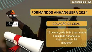 Solenidade de Colação de Grau Anhanguera 2024 [upl. by Ury755]