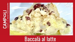 BACCALÀ DELICATO  ricetta di Fabio Campoli [upl. by Gnah535]