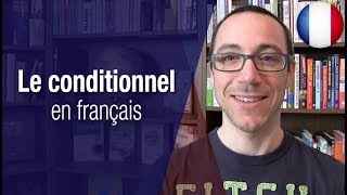 Le conditionnel en français [upl. by Gilboa96]