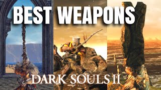 Top 10 Best Dark Souls 2 Weapons fromsoftware [upl. by Salot]