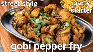 crispy gobi pepper fry recipe  south indian street style recipe  cauliflower pepper fry  gobi dry [upl. by Traci]