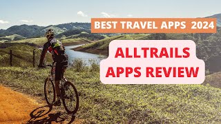 Best Travel Apps 2024  Is Alltrails worth it  Alltrails Review [upl. by Atiluap399]