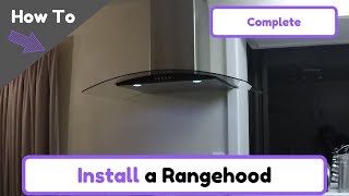 How To Install a Rangehood [upl. by Wolfram]