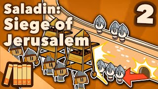 Saladin amp the 3rd Crusade  Siege of Jerusalem  Middle East History  Extra History  Part 2 [upl. by Arabele]