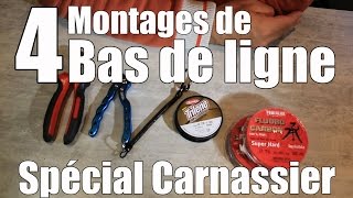 Tuto  Bas de ligne 4 montages pour la pêche des carnassiers au leurre [upl. by Mcfarland]