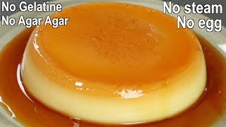 3 Ingredients Eggless Caramel Pudding  Dessert Recipe without Egg [upl. by Addiel559]