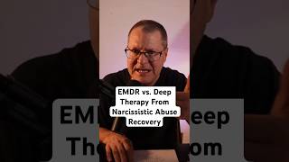 EMDR vs Deep Therapy Work Which is better for narcissistic recovery narcissism [upl. by Stefania]