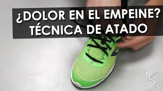 Atado de zapatillas dolor en el empeine [upl. by Ahsilak]