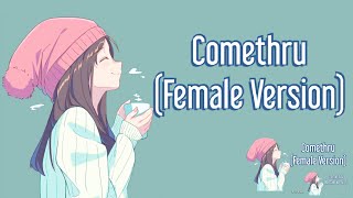 Nightcore  Comethru Female Versionlyric [upl. by Inwat]