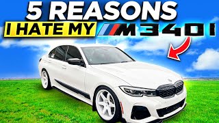 5 Things I HATE About my BMW M340i [upl. by Eninnaj]