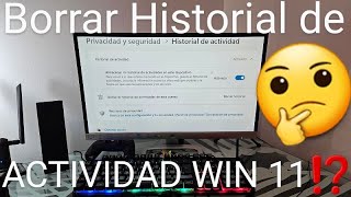 📄❌ Como BORRAR HISTORIAL de ACTIVIDAD en WINDOWS 11 FÁCIL y RÁPIDO [upl. by Tiffani]