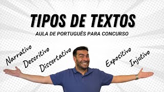 TIPOS DE TEXTOS  Português para concurso público [upl. by Eveineg]