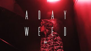 A Day Weed Sfera Ebbasta ep1 [upl. by Wier]