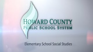 HCPSS Curriculum Elementary Social Studies [upl. by Parnell]