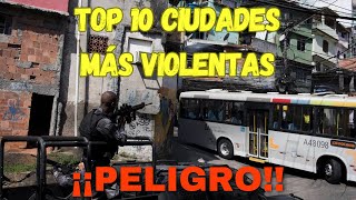 Descubre las 10 Ciudades Más Peligrosas del Mundo ¡No Creerás Qué Sucede en Ellas [upl. by Aelat]