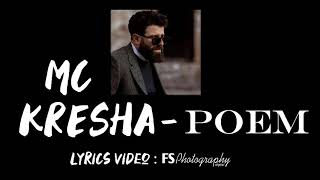 Mc Kresha  Poem lyrics video [upl. by Sheryl]